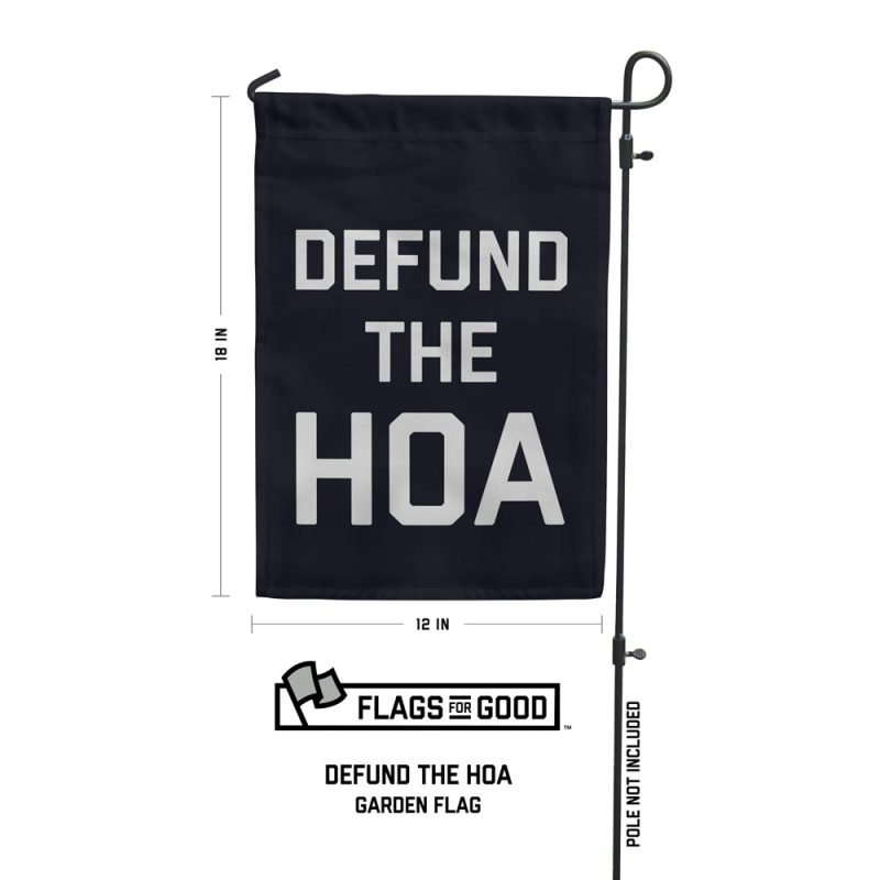 Defund The HOA Garden Flag Specs