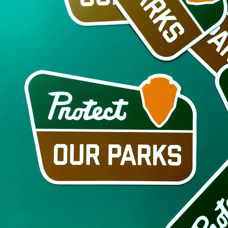 Protect Our Parks Vinyl Sticker a2ba81bb 1001 4be9 b576 176e58903f79