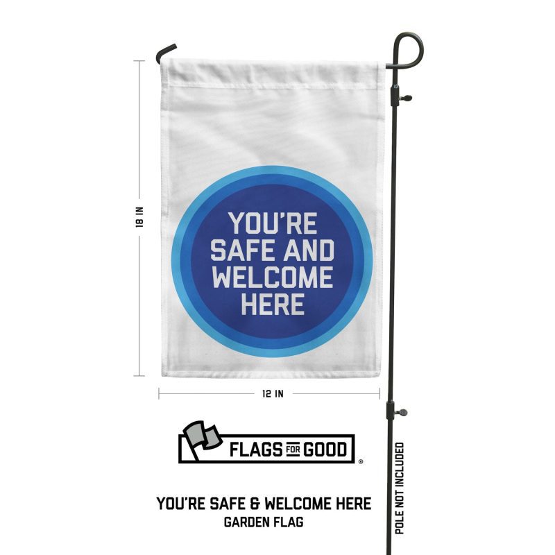 Safe and welcome here garden flag specs