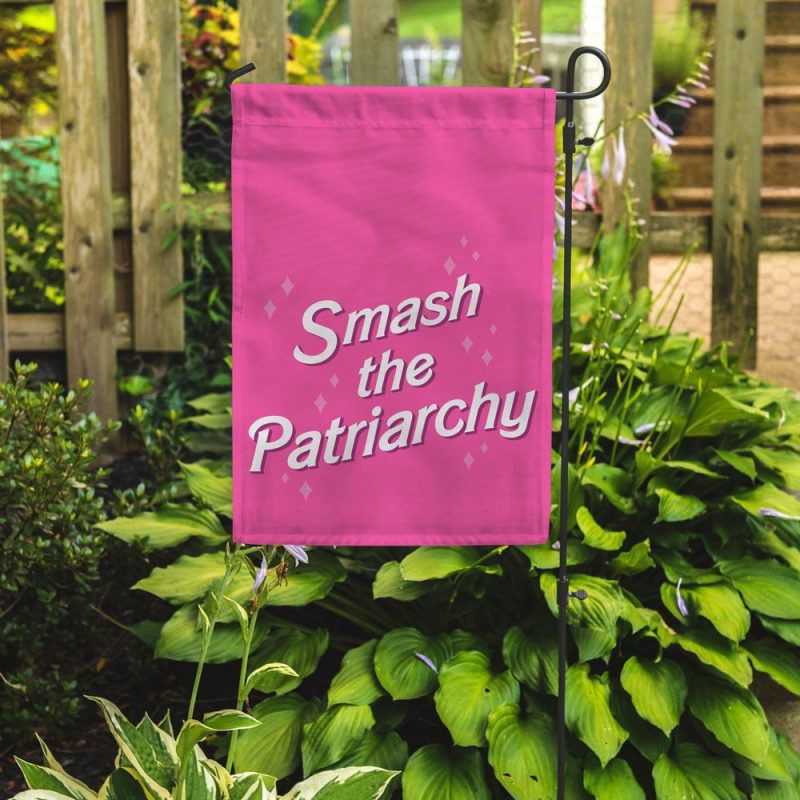 Smash the patriarchy garden flag outdoor