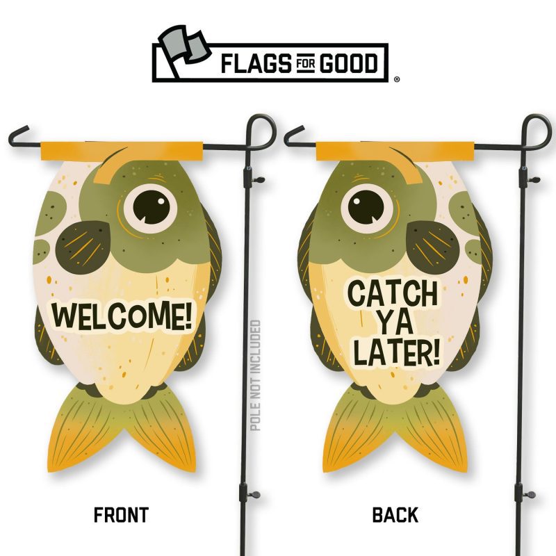 Welcome Catch ya Later Fish Garden Flag Frontandback with logo