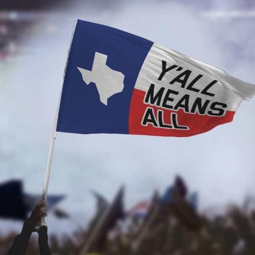 YallMeansAllTexasFlagProtest